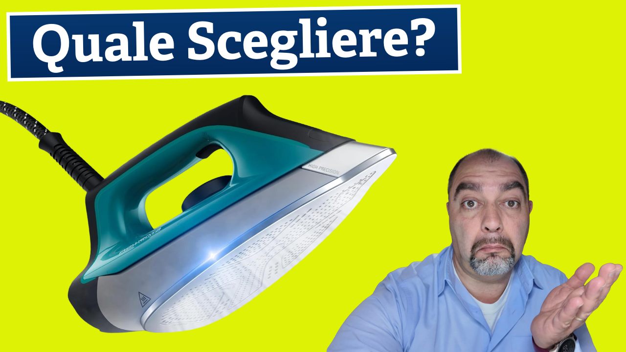 Come scegliere il Ferro da Stiro